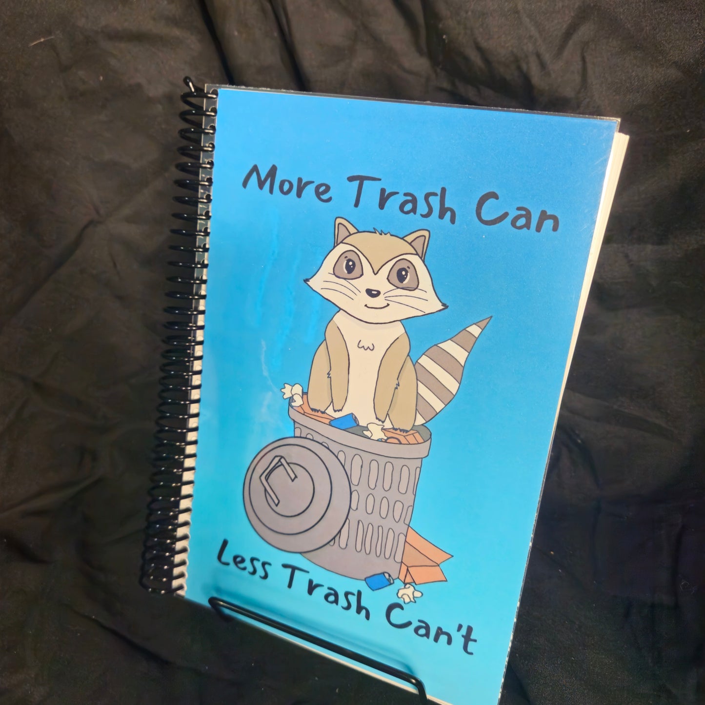 More Trash Can Less Trash Can't Notebook