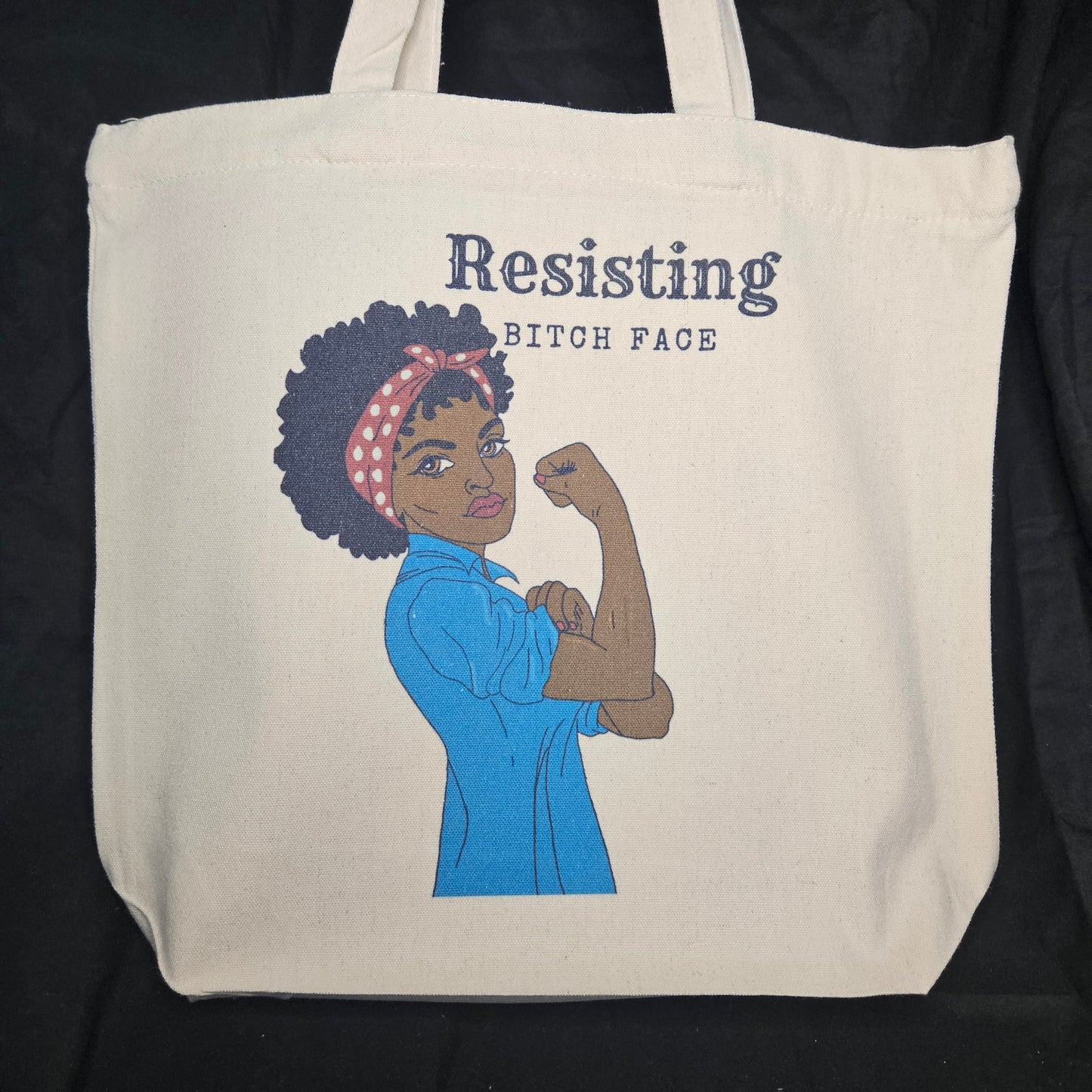 Resisting Bitch Face Tote – Strong, Sassy, and Seriously Unbothered
