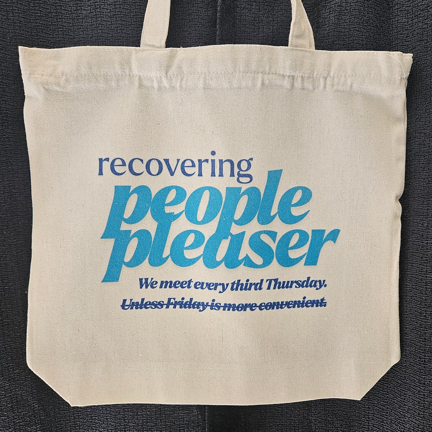 Recovering People Pleaser tote bag