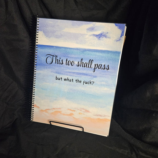 This Too Shall Pass Notebook