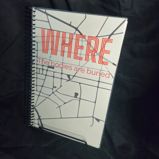 Where the Bodies are Buried Notebook