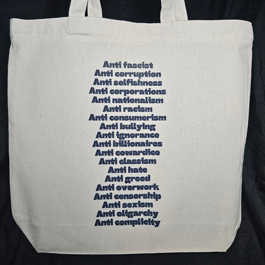“Pro Everything Good, Anti Everything Bad” Tote – Your Whole Manifesto in One Bag