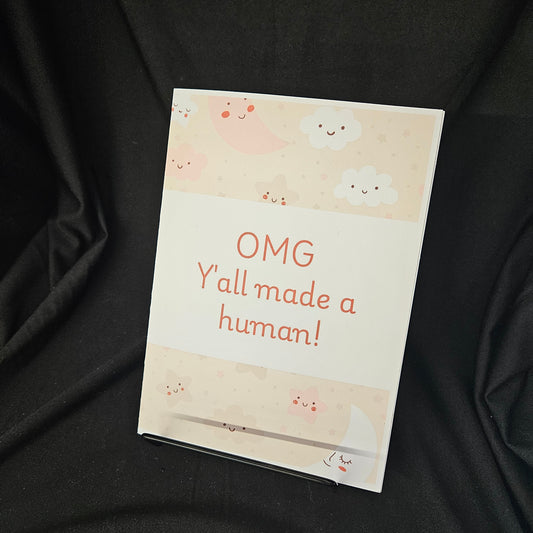 OMG Y’all Made a Human – Hilarious New Parent Card