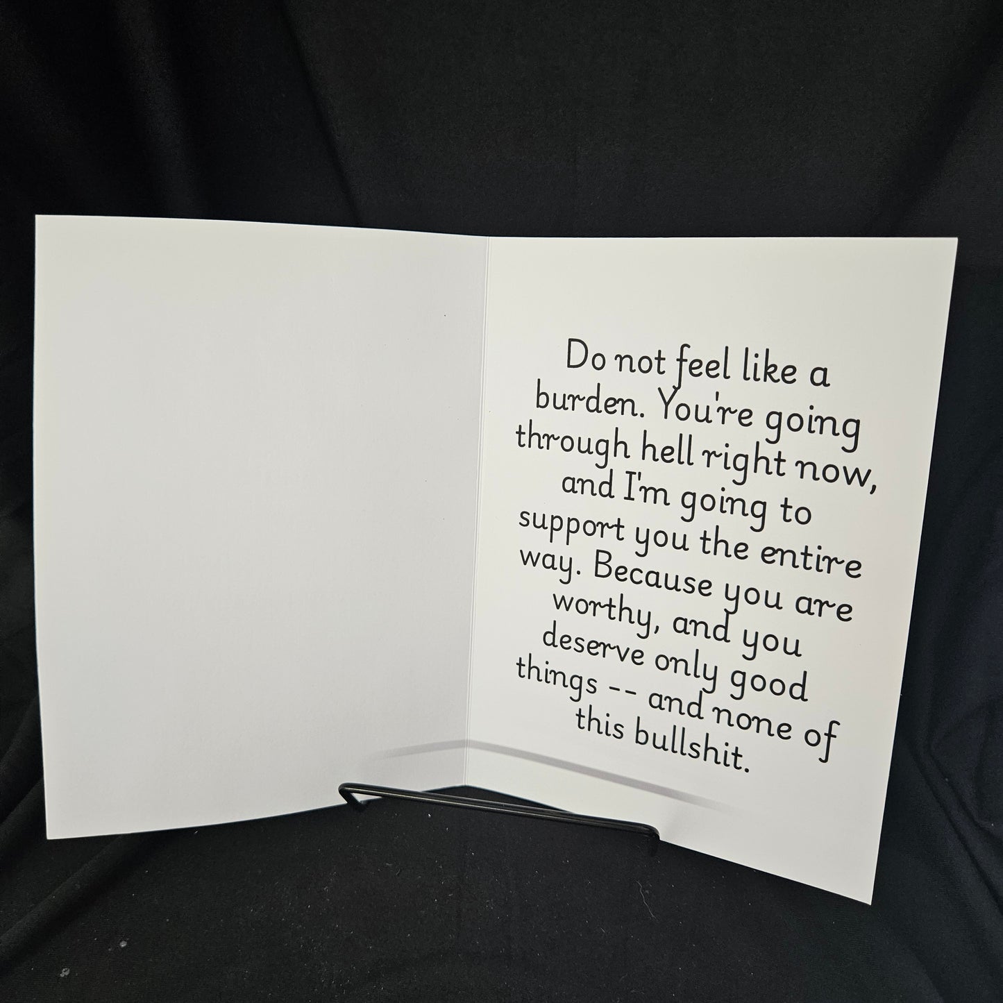 Seriously, You’re Not a Burden – Support Card