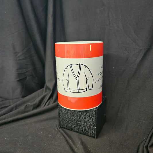 Not Mister Rogers Mug – 15oz of Hot Truth