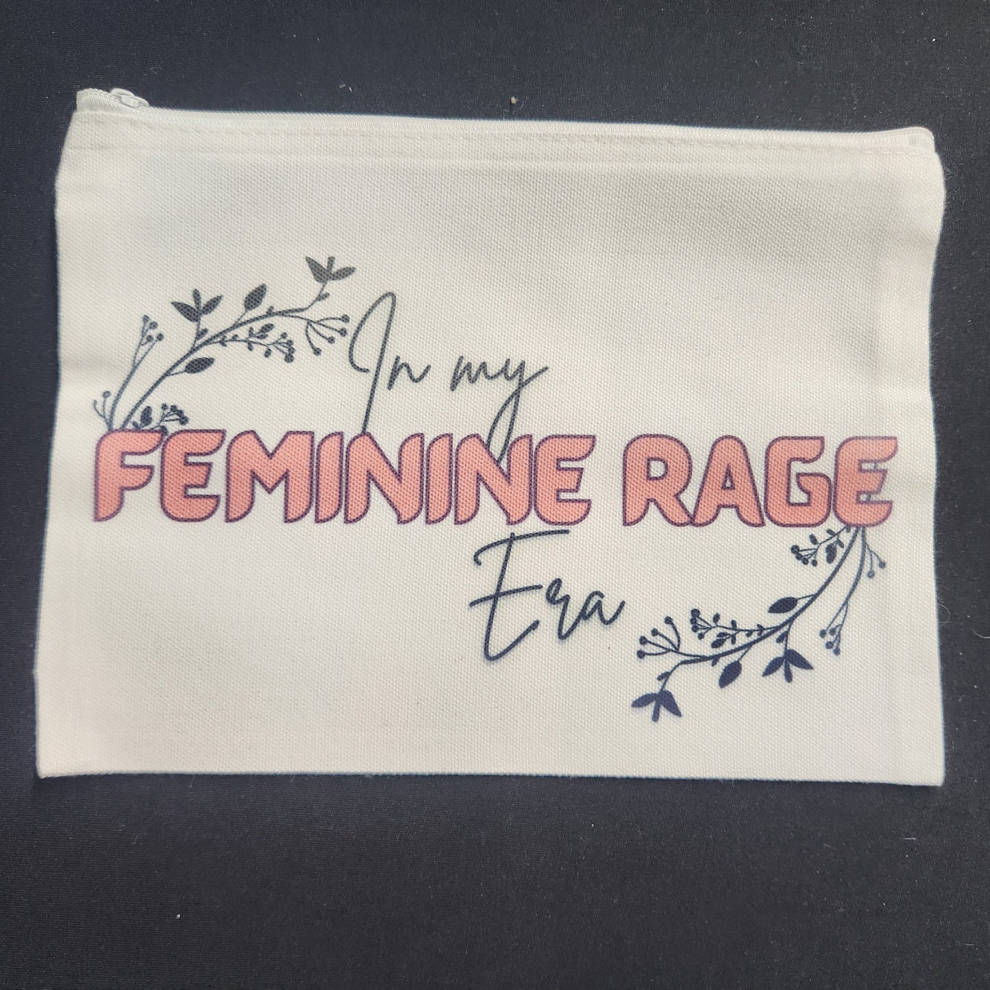 In My Feminine Rage Era – Zippered Pouch