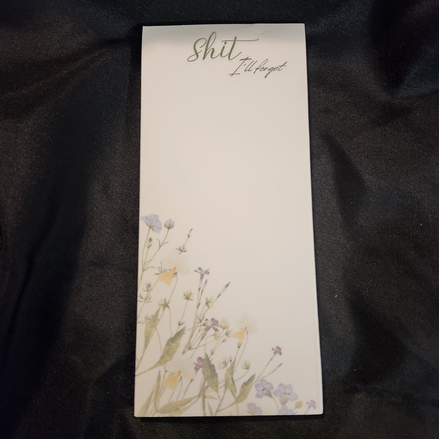 Shit I’ll Forget – Tear-Off Notepad for Hot Messes