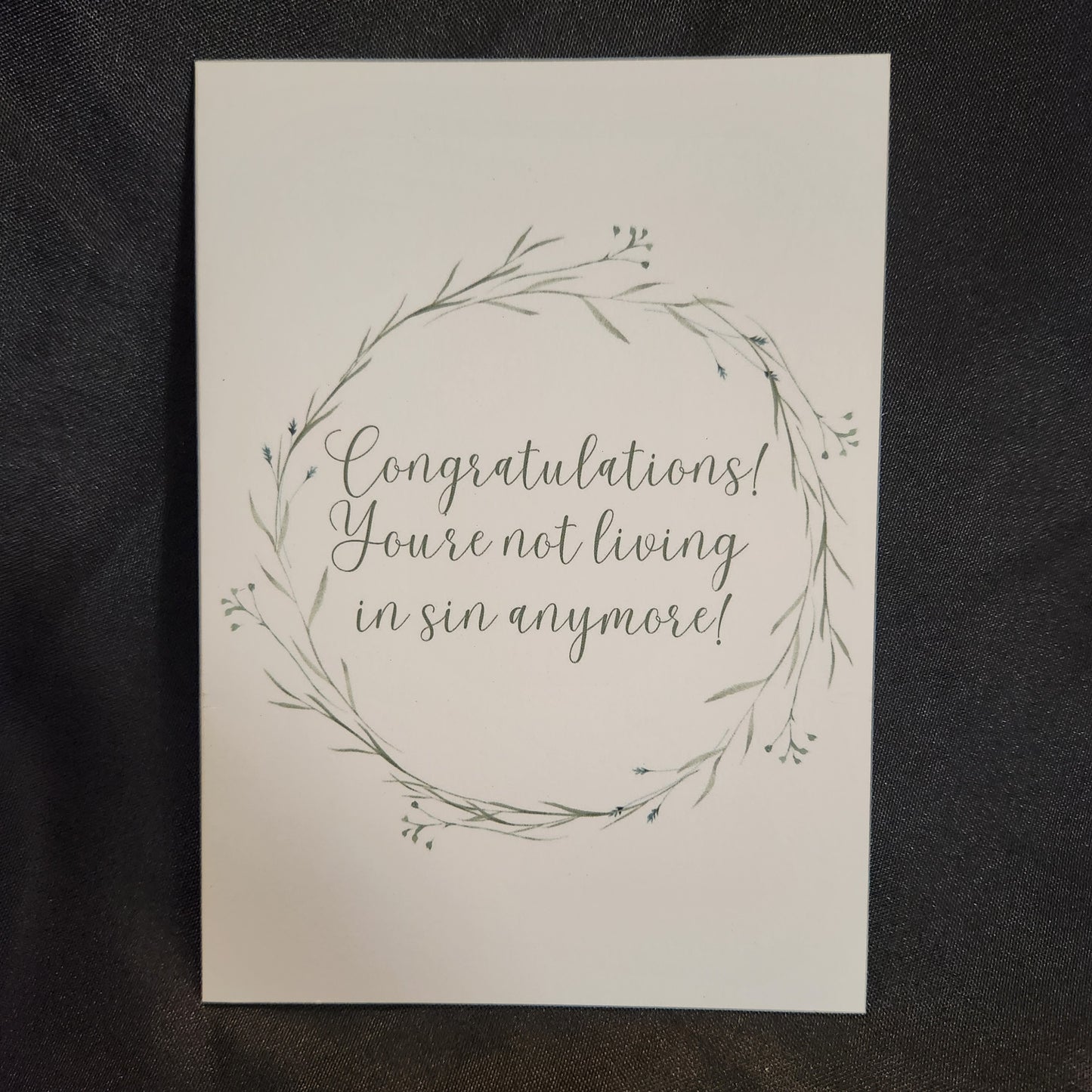 Congratulations! You're not living in sin anymore!