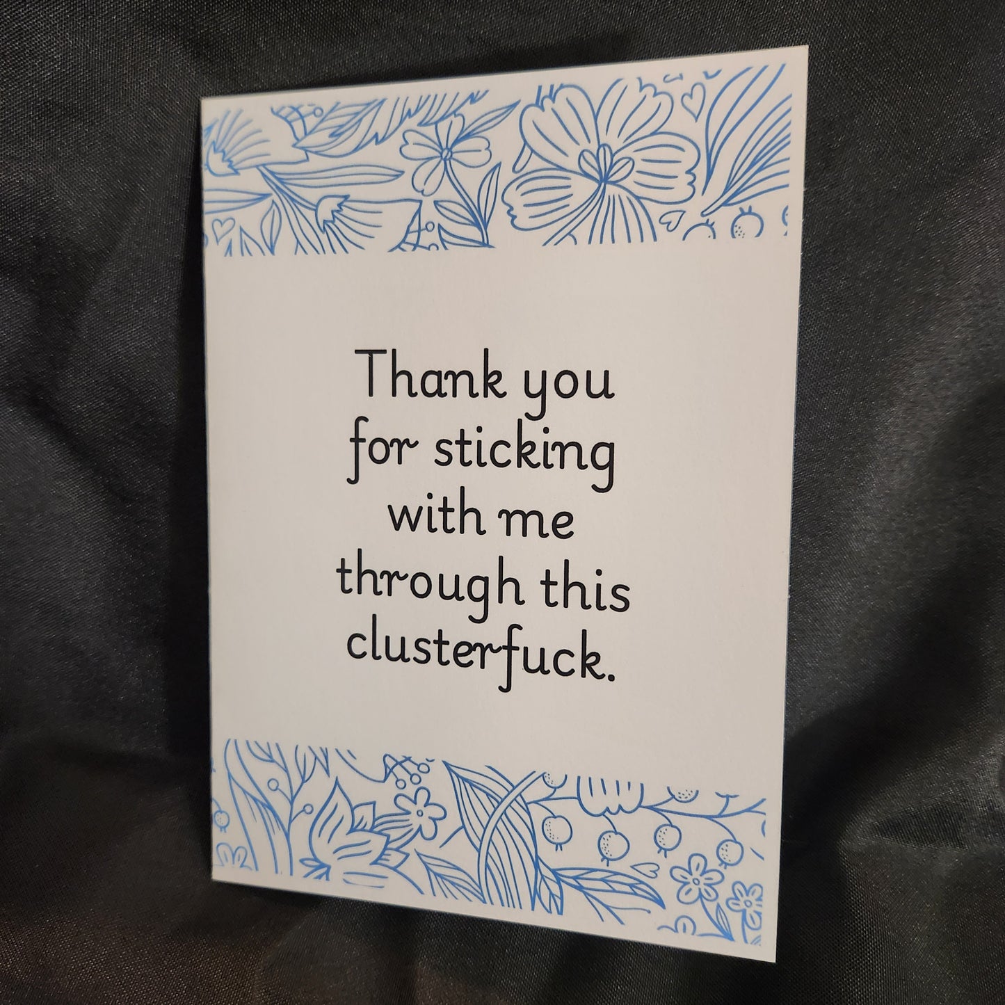Clusterfuck Appreciation Card – For the Ride-or-Die