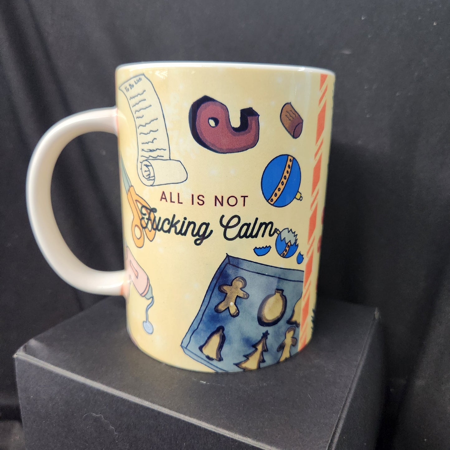 All is Not. Fucking. Calm. mug